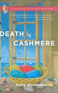 Death By Cashmere: A Seaside Knitters Mystery