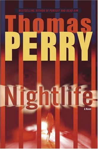 Nightlife: A Novel by Thomas Perry