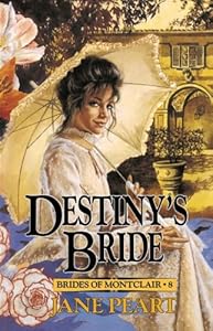 Destiny's Bride (Brides of Montclair)