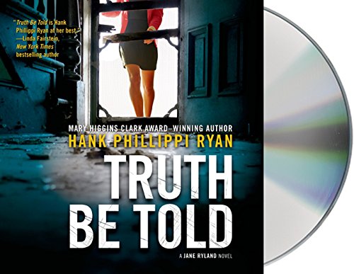 Truth Be Told by Hank Phillippi Ryan