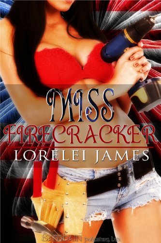 Miss Firecracker (Wild West Boys) by Lorelei James