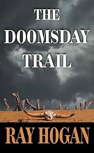 The Doomsday Trail