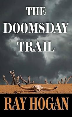 The Doomsday Trail