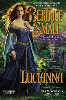 Lucianna: The Silk Merchant's Daughters