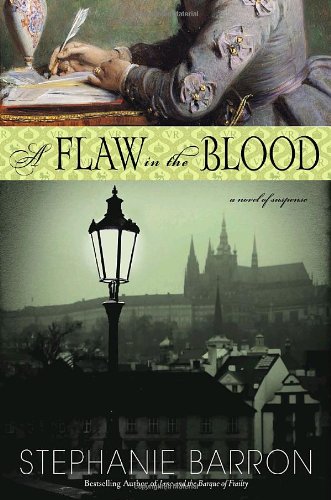 A Flaw in the Blood by Stephanie Barron