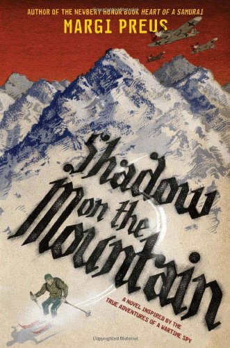 Shadow on the Mountain by Margi Preus
