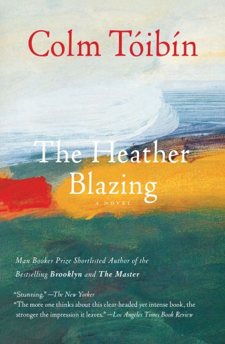 The Heather Blazing: A Novel by Colm Toibin