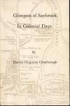 Glimpses of Saybrook in Colonial Days