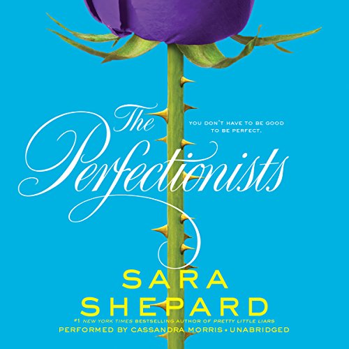 The Perfectionists by Sara Shepard