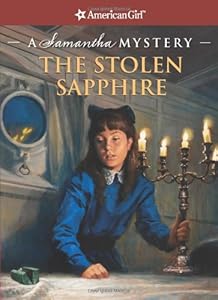 The Stolen Sapphire: A Samantha Mystery