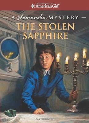 The Stolen Sapphire: A Samantha Mystery