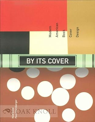 By Its Cover: Modern American Book Cover Design