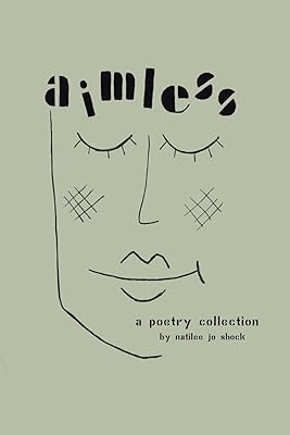 Aimless: A Poetry Collection