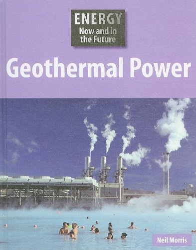 Geothermal Power by Neil Morris
