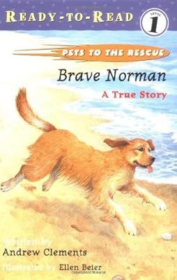Brave Norman: A True Story (Pets to the Rescue)