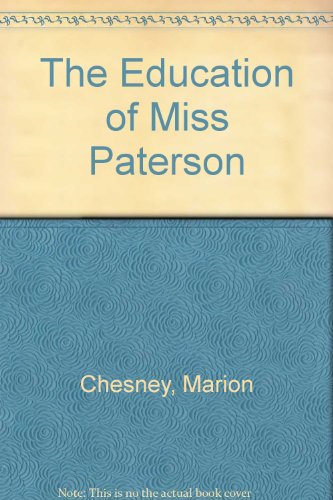 The Education of Miss Patterson by Marion Chesney