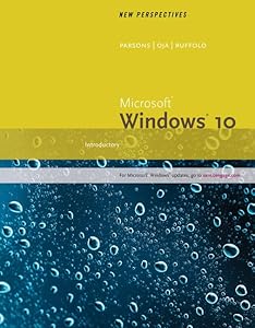 New Perspectives Microsoft Windows 10: Introductory, Loose-leaf Version by Lisa Ruffolo