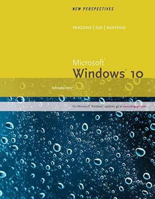 New Perspectives Microsoft Windows 10: Introductory, Loose-leaf Version