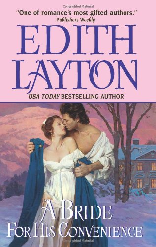 A Bride for His Convenience by Edith Layton