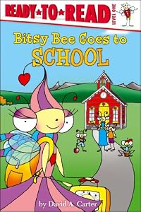 Bitsy Bee Goes to School