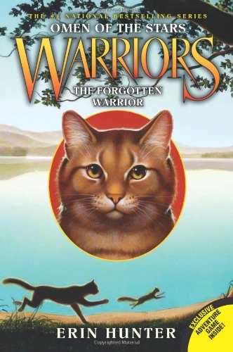 Warriors: Omen of the Stars #5: The Forgotten Warrior by Erin Hunter