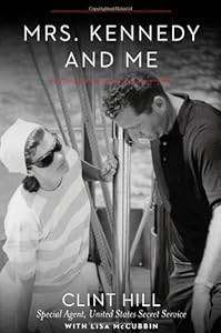 Mrs. Kennedy and Me: An Intimate Memoir
