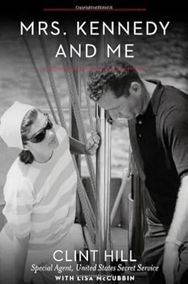 Mrs. Kennedy and Me: An Intimate Memoir