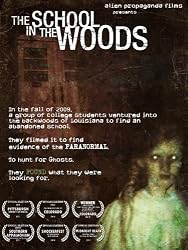 The School In The Woods