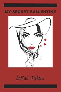 My Secret Ballentine by Larain Vickers