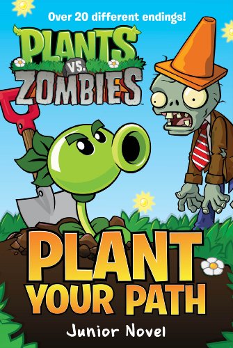 Plants vs. Zombies: Plant Your Path Junior Novel by Tracey West