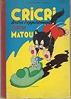 Cricri souris d'appartement contre matou