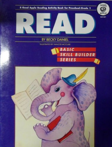Read : A Good Apple Reading Activity Book for Preschool-Grade 1 (Preschool Basic Skills Series) by Becky Daniel