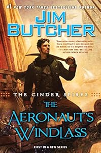 The Cinder Spires: the Aeronaut's Windlass