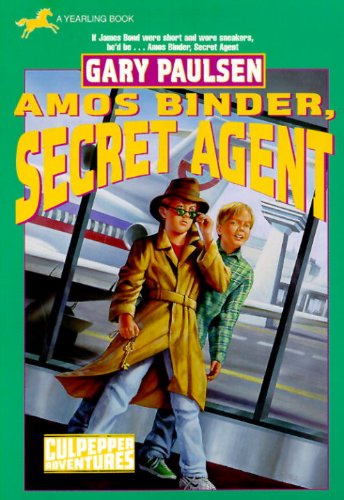 Amos Binder, Secret Agent by Gary Paulsen