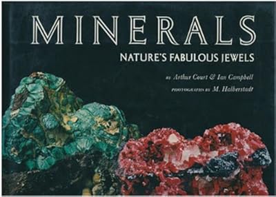 Minerals: Nature's Fabulous Jewels