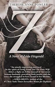 Z by Therese Anne Fowler
