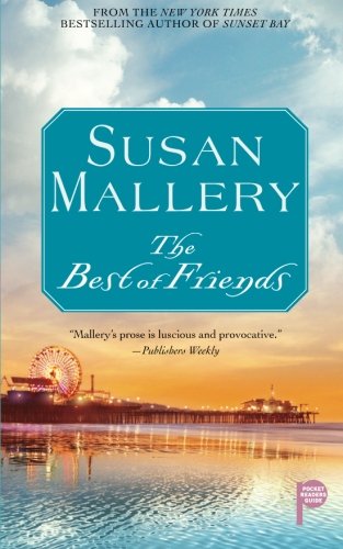 The Best of Friends by Susan Mallery