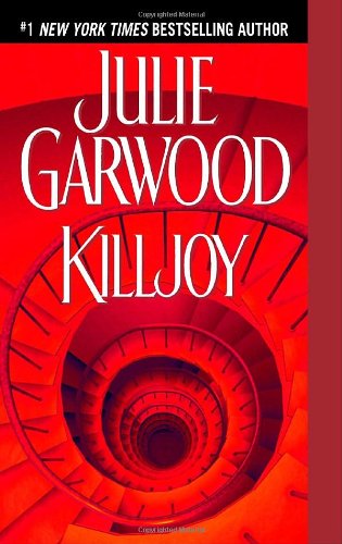 Killjoy: A Novel by Julie Garwood