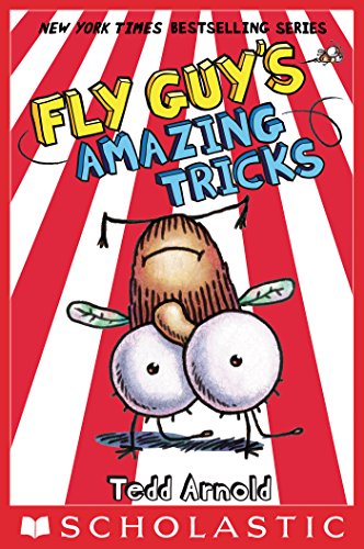 Fly Guy #14: Fly Guy's Amazing Tricks by Tedd Arnold