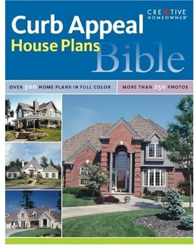 Curb Appeal House Plans Bible by Creative Homeowner