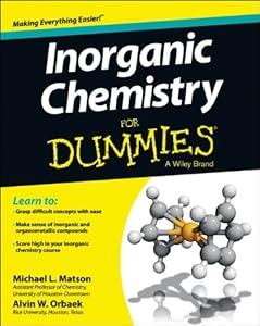 Inorganic Chemistry For Dummies