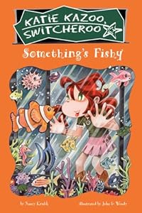 Something's Fishy (Katie Kazoo, Switcheroo No. 26)