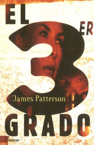 El 3er Grado (Spanish Edition) by James Patterson