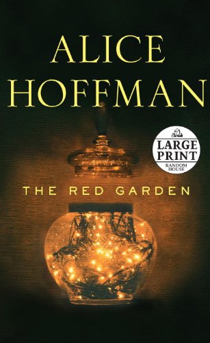 The Red Garden by Alice Hoffman