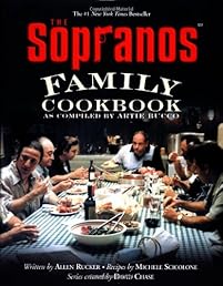 The Sopranos Family Cookbook: As Compiled by Artie Bucco