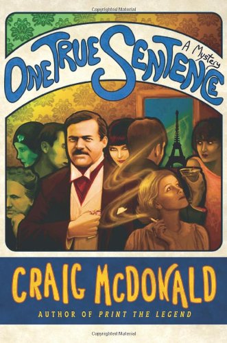 One True Sentence by Craig McDonald