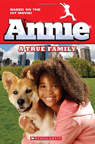 Annie: A True Family by Calliope Glass