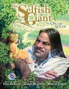 The Selfish Giant [With CD (Audio)][SELFISH GIANT W/CD][Hardcover]