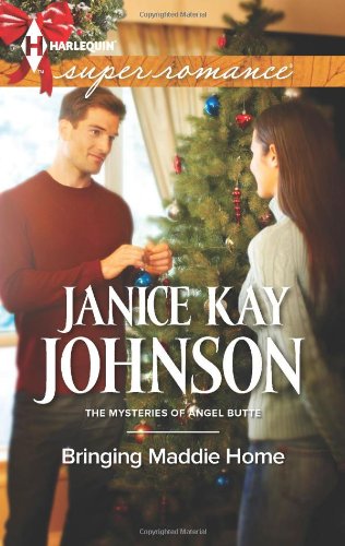 Bringing Maddie Home by Janice Kay Johnson