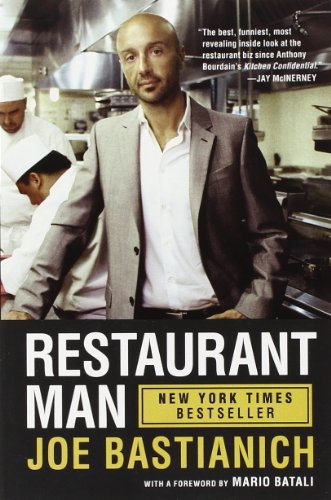 Restaurant Man by Joe Bastianich